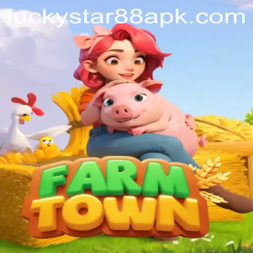 Exploring FarmTown: A New Frontier with LuckyStar88