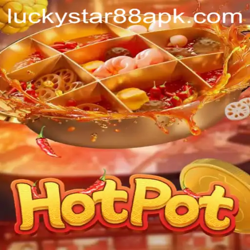 Discover the Excitement of Hotpot: A Unique Gaming Experience with LuckyStar88